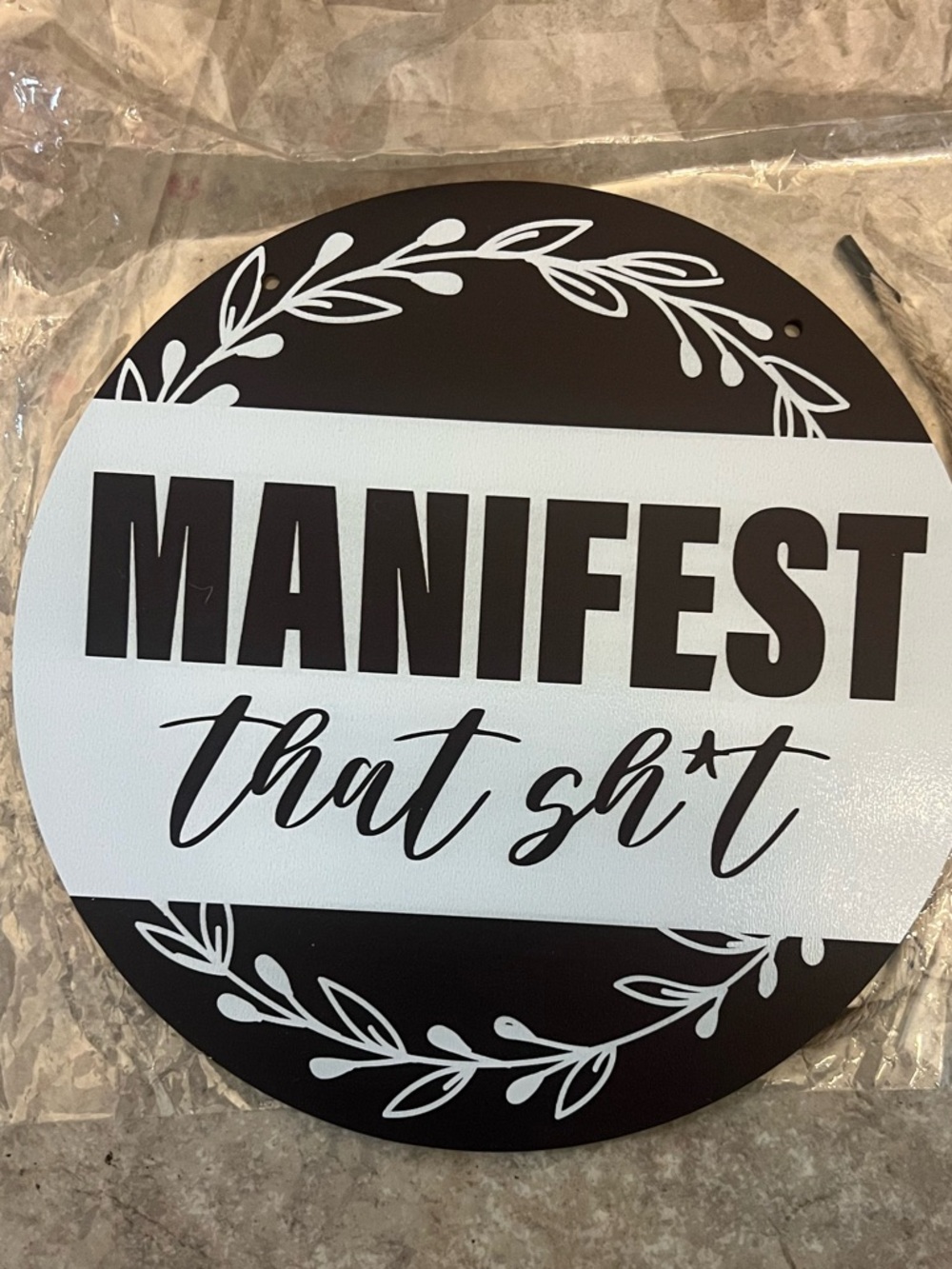 Manifest That Sh!T Hanging Sign